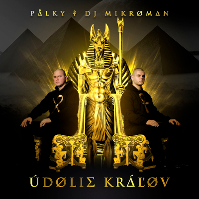 Údolie kráľov - Palky, DJ Mikroman.jpg